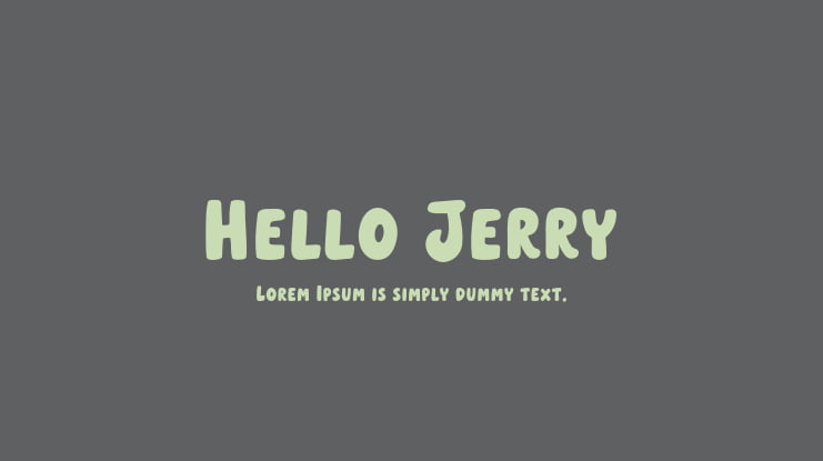 Hello Jerry Font