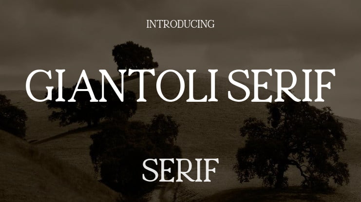 Giantoli Serif Font