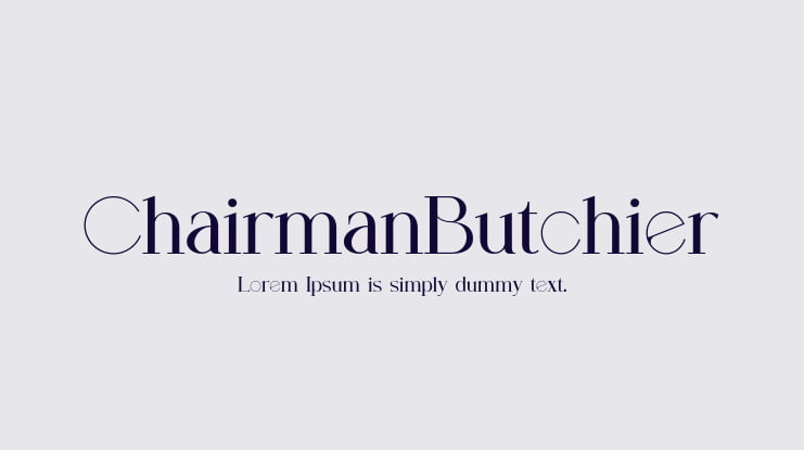 ChairmanButchier Font