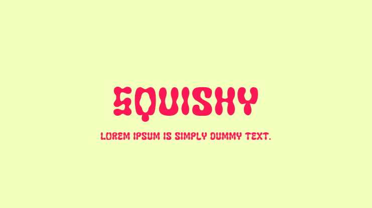 Squishy Font