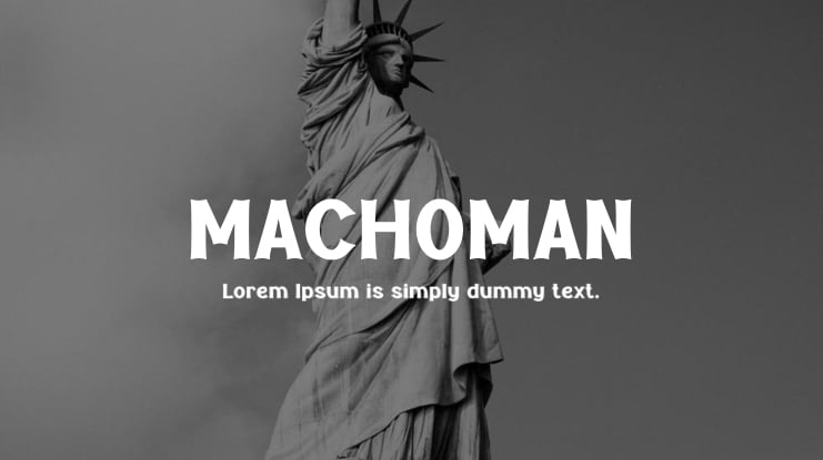 MACHOMAN Font