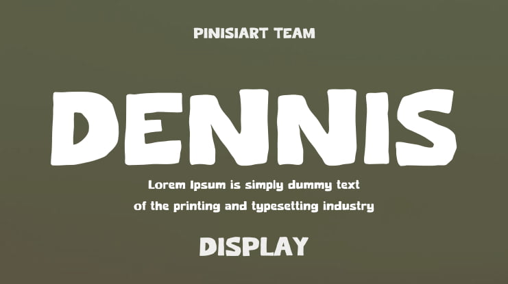 DENNIS Font