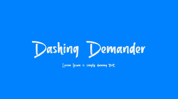 Dashing Demander Font