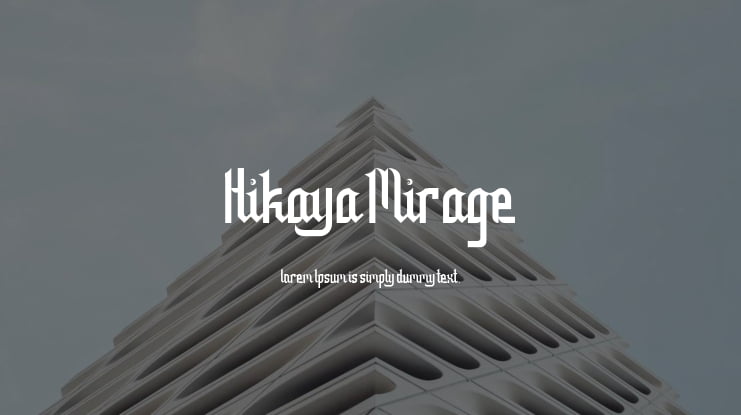 Hikaya Mirage Font Family