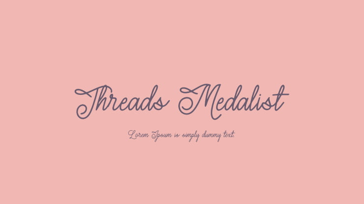 Threads Medalist Font