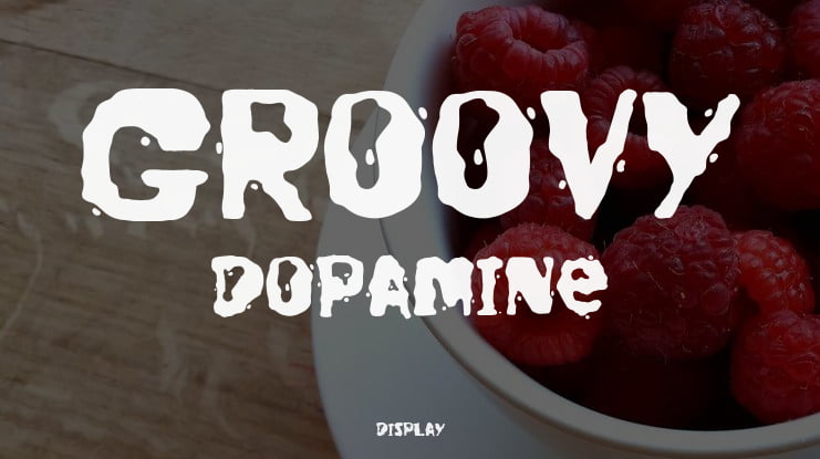 Groovy Dopamine Font