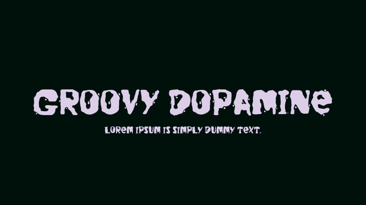 Groovy Dopamine Font