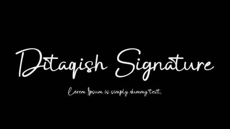 Ditaqish Signature Font