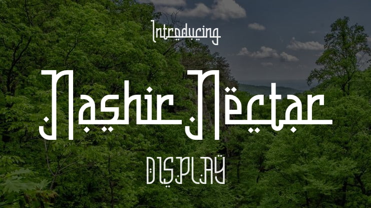 Nashir Nectar Font Family