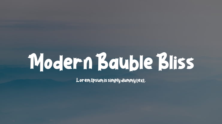 Modern Bauble Bliss Font Family