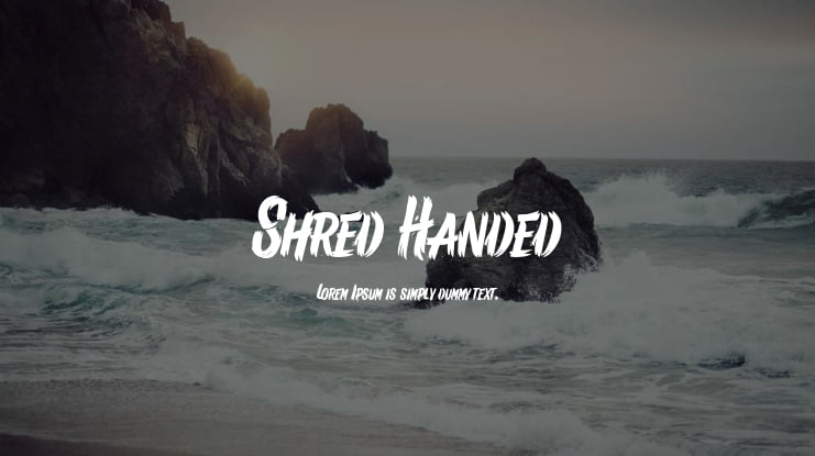 Shred Handed Font