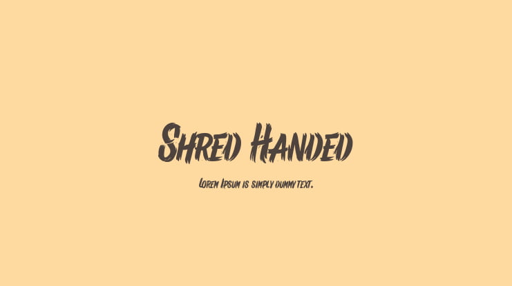 Shred Handed Font