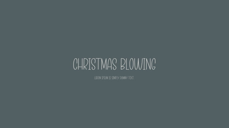 Christmas Blowing Font