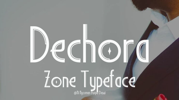 Dechora Zone Font