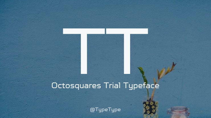 TT Octosquares Trial Font Family