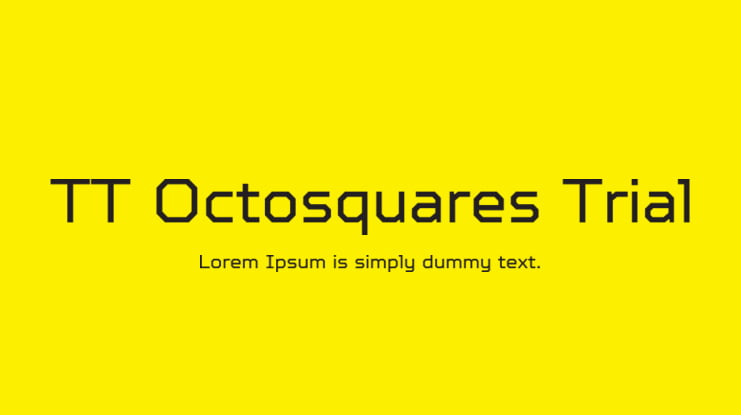 TT Octosquares Trial Font Family