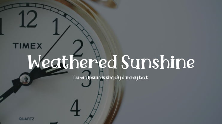 Weathered Sunshine Font Family