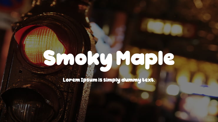 Smoky Maple Font Family