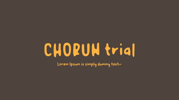 CHORUN trial Font