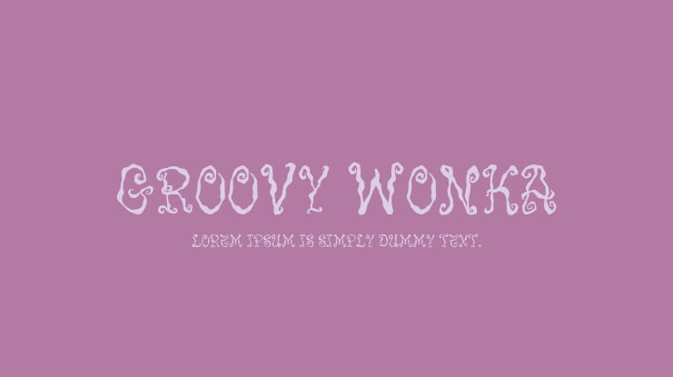 Groovy Wonka Font