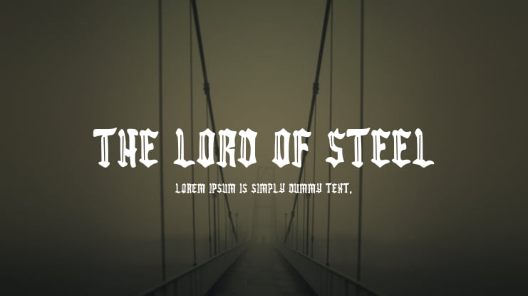 The Lord of Steel Font