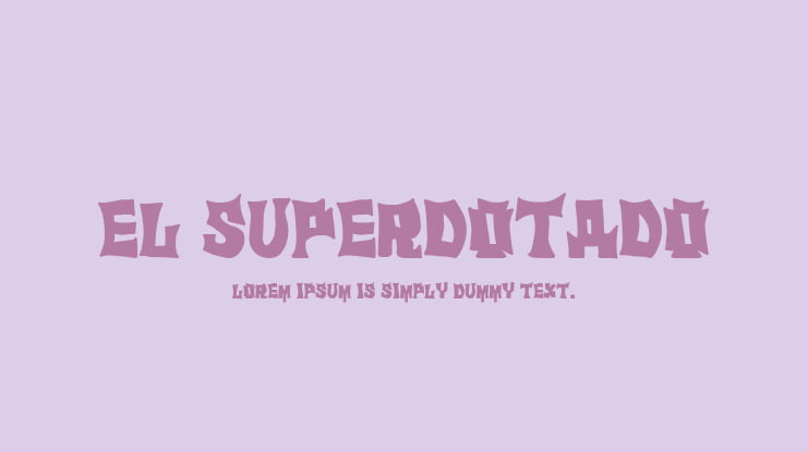 El Superdotado Font