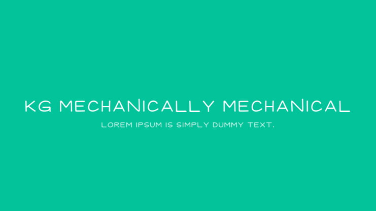 KG Mechanically Mechanical Font