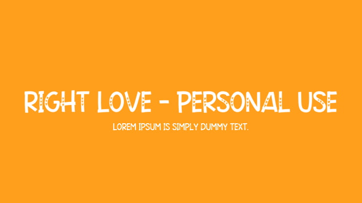 Right Love - Personal Use Font