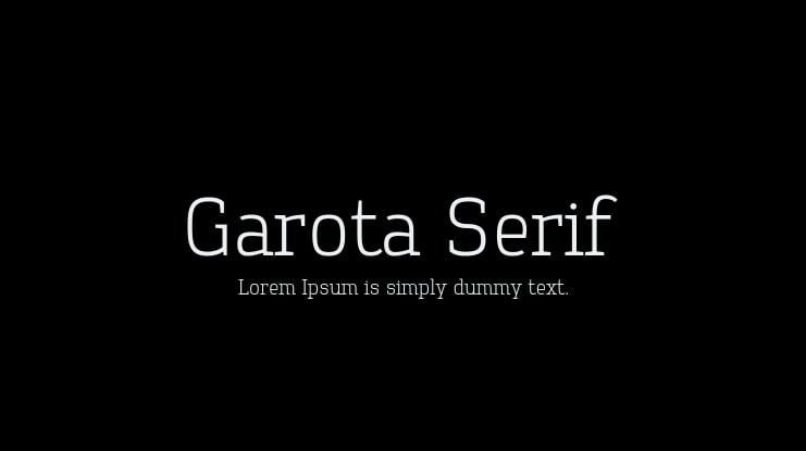 Garota Serif Font Family