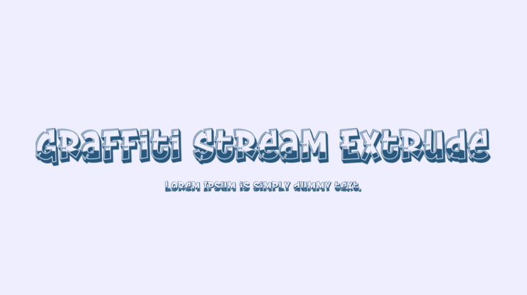 Graffiti Stream Extrude Font