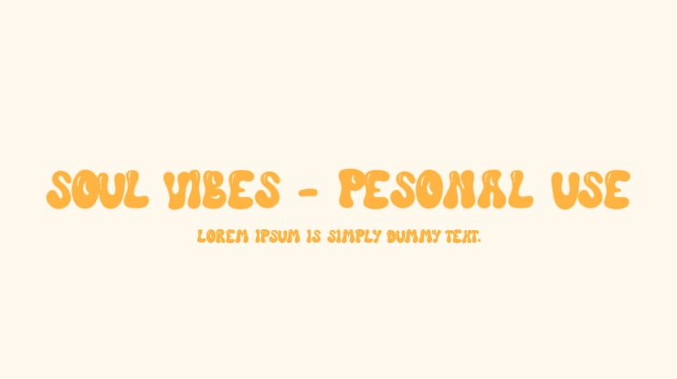 Soul Vibes - Pesonal Use Font