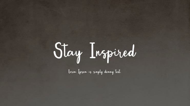 Stay Inspired Font