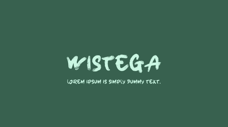 Wistega Font