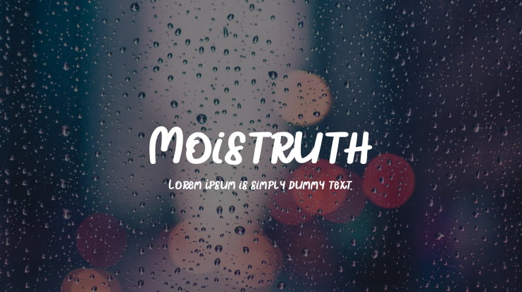 Moistruth Font