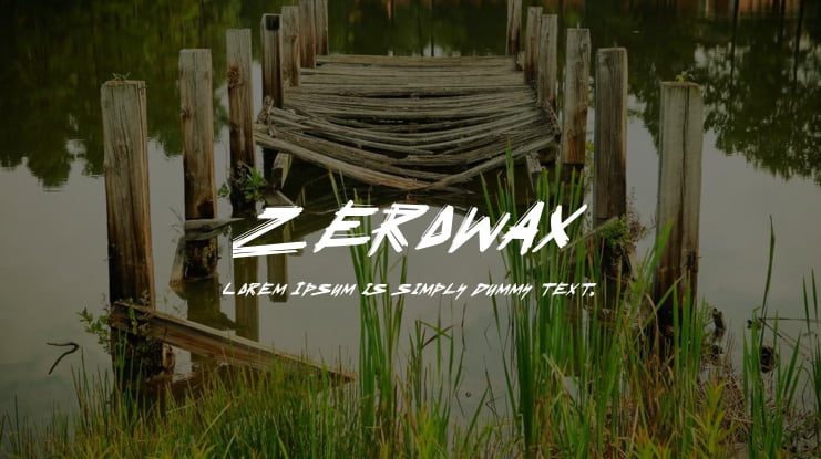 Zerowax Font