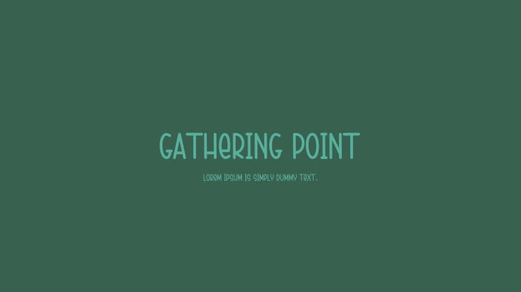 Gathering Point Font