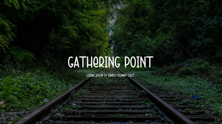 Gathering Point Font