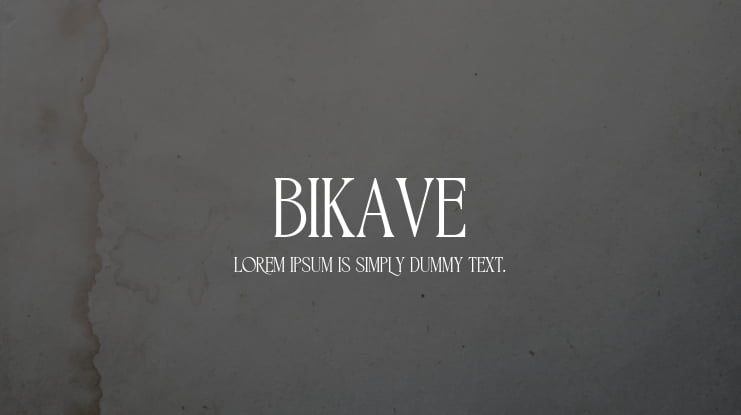 BIKAVE Font