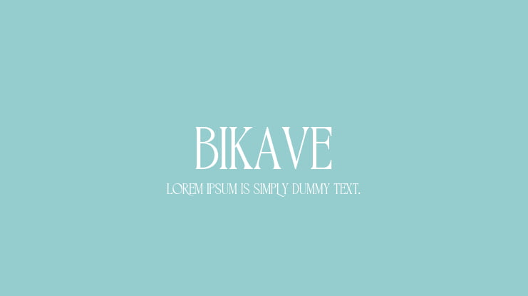 BIKAVE Font