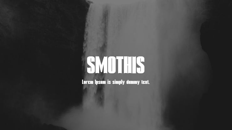 SMOTHIS Font