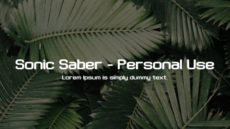 Sonic Saber - Personal Use Font