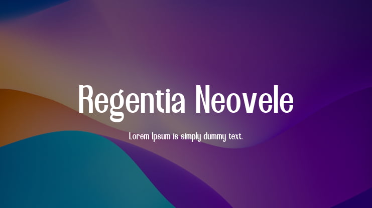 Regentia Neovele Font