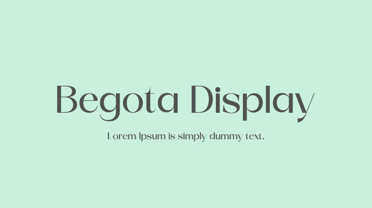 Begota Display Font