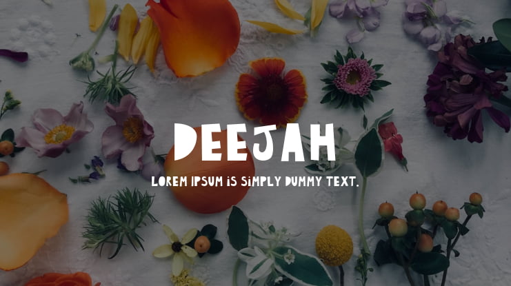 Deejah Font