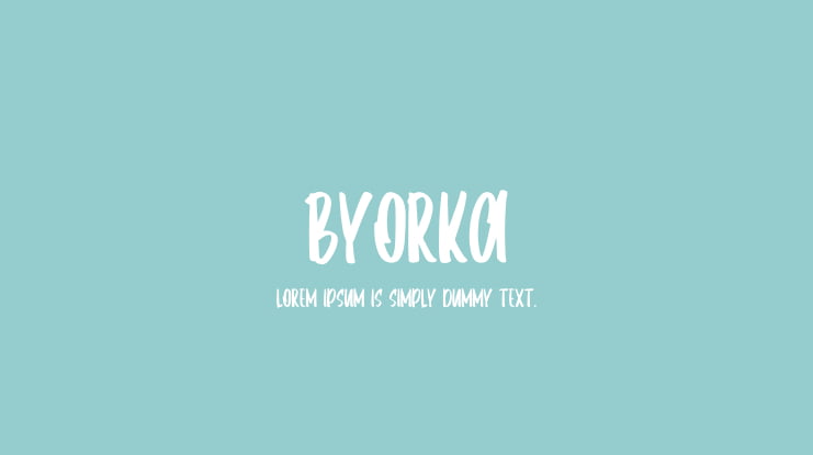 Byorka Font