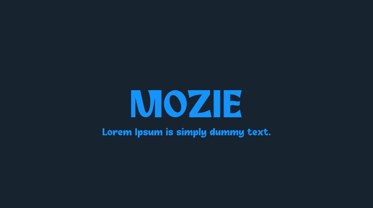 MOZIE Font