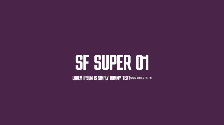 SF SUPER 01 Font Family