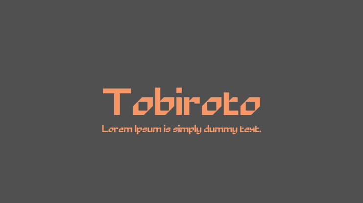 Tobiroto Font