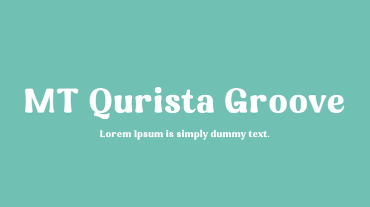 MT Qurista Groove Font