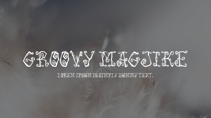 Groovy Magjike Font